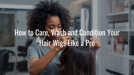 Professional styling care for human hair wigs in salon setting